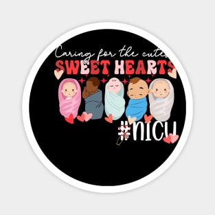 Caring For The Cutest Sweethearts Nicu Nurse Valentines Day Magnet